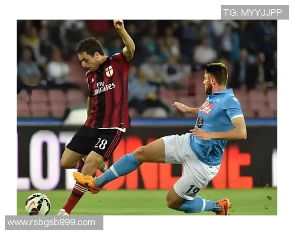 AC米兰狂胜那不勒斯五球逆转精彩瞬间回顾十大进球震撼全场 AC米兰狂胜那不勒斯五球逆转精彩瞬间回顾十大进球震撼全场