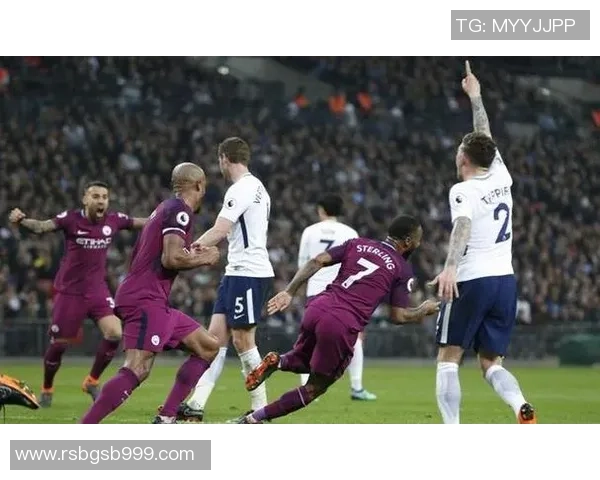 意甲激战曼城与热刺战成平局十大精彩进球回顾引发全场热议